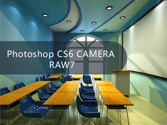 Photoshop CS6 CAMERA RAW7