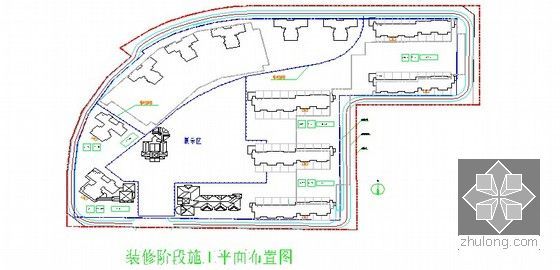 [标杆]房地产开发项目工程管理策划方案-装修阶段施工平面布置图