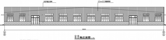 轻型门式钢架钢结构车间施工图（含建筑图）- 