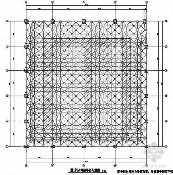 cad篮球场平面图资料下载-[安徽]篮球场网架屋面结构施工图