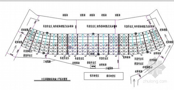 临时设施区布置图资料下载-[湖北]体育场钢结构管桁架屋面吊装方案（附场区布置图）